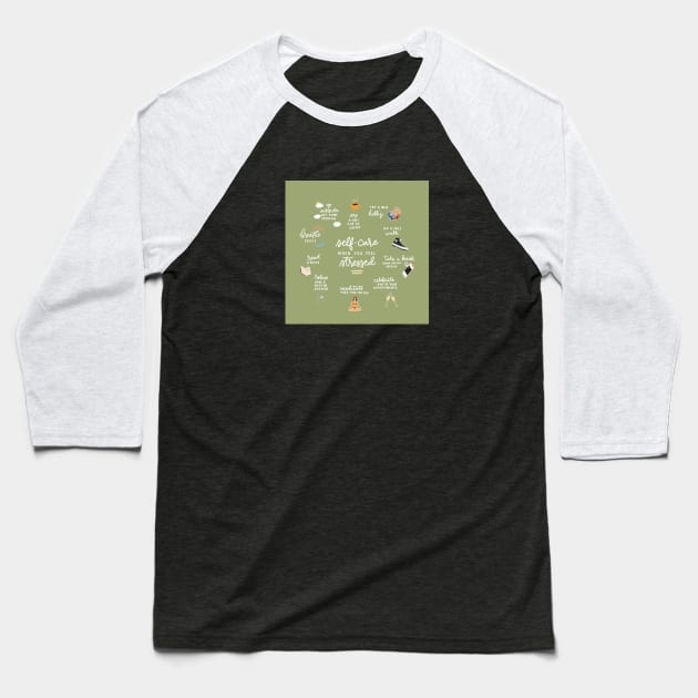 Self Care Baseball T-Shirt by Hija Design